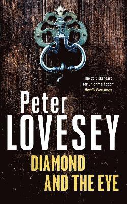 Peter Lovesey - Diamond and the Eye, Inbunden