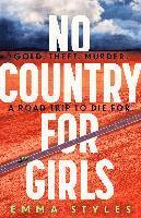 bokomslag No Country for Girls