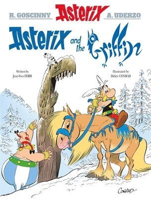 Jean-Yves Ferri - Asterix: Asterix and the Griffin, Inbunden
