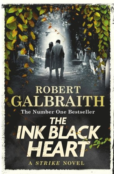 Robert Galbraith - The Ink Black Heart, Häftad