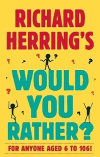 bokomslag Richard Herring's Would You Rather?