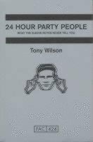 bokomslag 24 Hour Party People