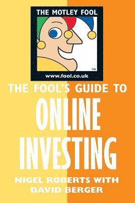 Fool's Guide to Online Investing 1
