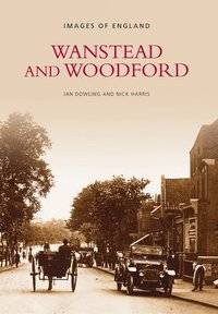 bokomslag Wanstead and Woodford