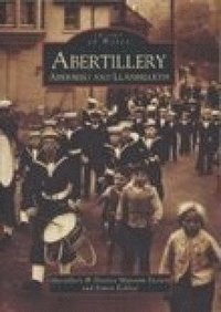 bokomslag Abertillery, Aberbeeg and Llanhilleth