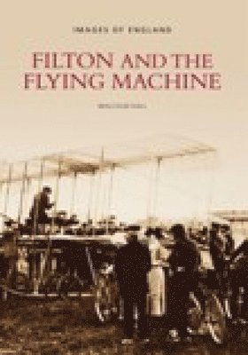 Filton and the Flying Machine 1