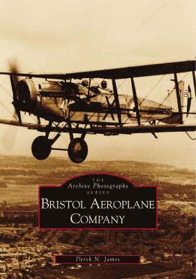 The Bristol Aeroplane Company 1