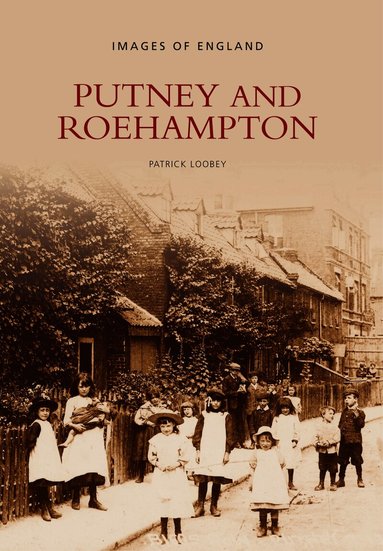 Patrick Loobey - Putney and Roehampton, Häftad