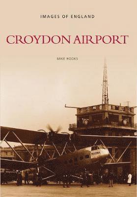 Croydon Airport: Images of England 1