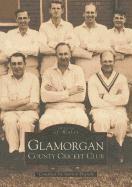 bokomslag Glamorgan County Cricket Club