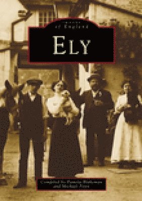 Ely: Images of England 1