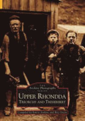 Upper Rhondda - Treorchy and Treherbert, Häftad