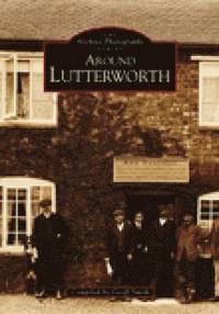 bokomslag Around Lutterworth