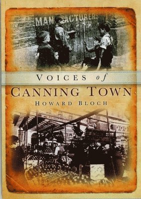 Canning Town Voices 1