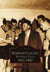 bokomslag Newport County Football Club