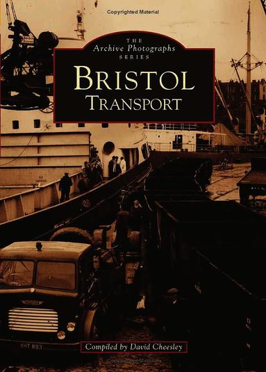 Dave Cheesley - Bristol Transport, Häftad