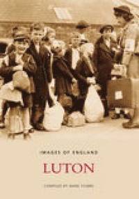bokomslag Luton In Old Photographs