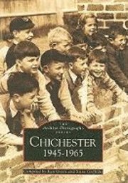 bokomslag Chichester 1945-1965