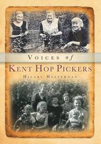 bokomslag Voices of Kent Hop Pickers