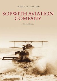 bokomslag Sopwith Aviation Company