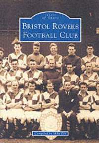 bokomslag Bristol Rovers Football Club
