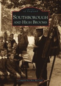 bokomslag Southborough and High Brooms: Images of England