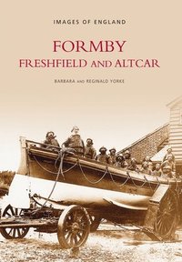 bokomslag Formby, Freshfield and Altcar: Images of England