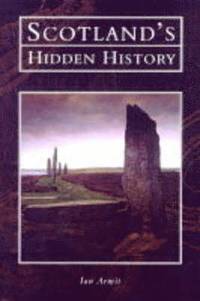 bokomslag Scotland's Hidden History