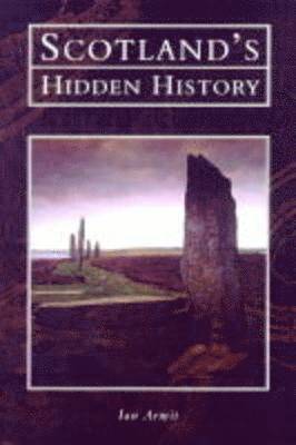 Scotland's Hidden History 1