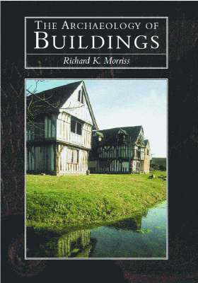 The Archaeology of Buildings 1