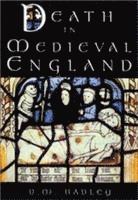 bokomslag Death in Medieval Engand