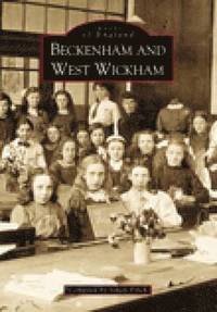 bokomslag Beckenham and West Wickham