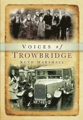 bokomslag Voices of Trowbridge