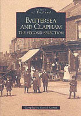 Battersea and Clapham: The Second Selection 1
