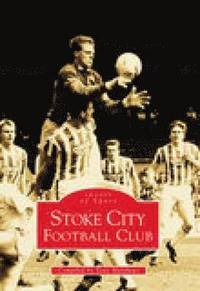 bokomslag Stoke City Football Club