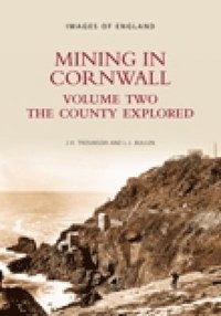 bokomslag Mining in Cornwall Vol 2