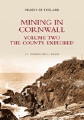 Mining in Cornwall Vol 2 1