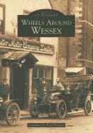 Peter Daniels - Wheels Around Wessex Before 1939, Häftad