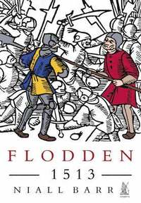 bokomslag Flodden, 1513