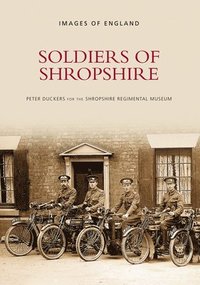 bokomslag Soldiers of Shropshire