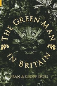bokomslag The Green Man in Britain