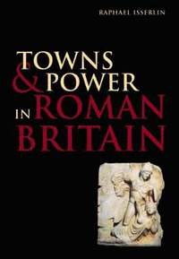 bokomslag Towns and Power in Roman Britain