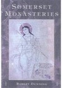 bokomslag Somerset Monasteries