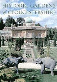 bokomslag Historic Gardens of Gloucestershire