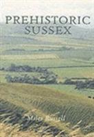 bokomslag Prehistoric Sussex