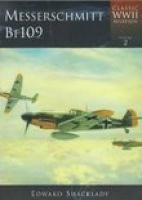Messerschmitt BF109: Classic WWII Aviation 1