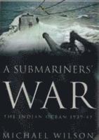 bokomslag A Submariners' War