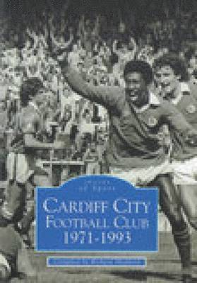 Cardiff City Football Club 1971-1993 1