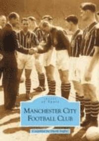 bokomslag Manchester City Football Club