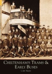 bokomslag Cheltenham's Trams and Early Buses